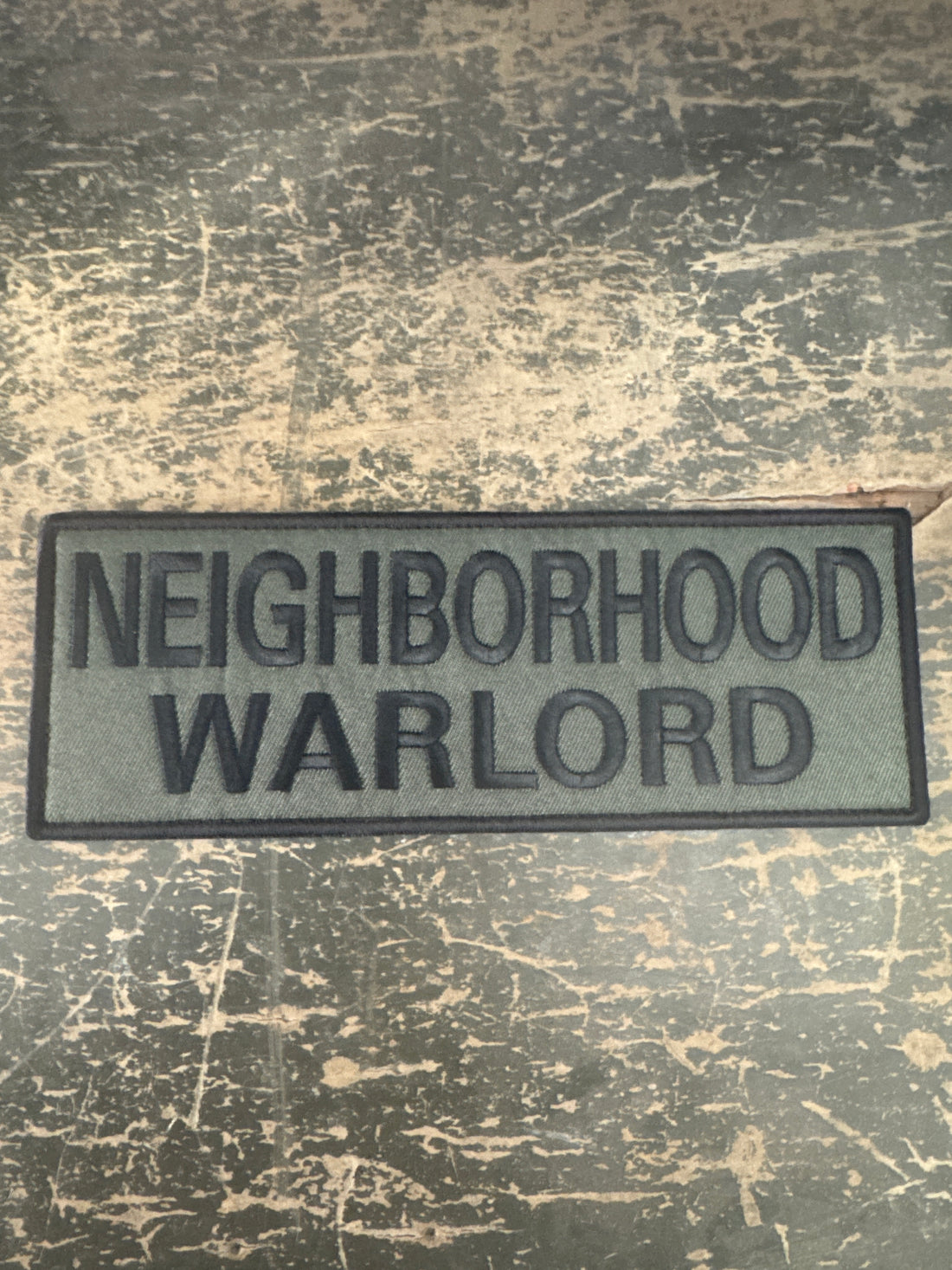 Neighborhood Warlord( 3” x 8”) Raised Embroidered Hook and Loop