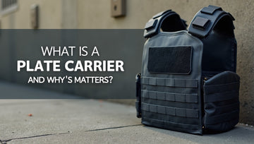 What Is a Plate Carrier and Why It Matters?