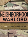 (1) Neighborhood Warlord( 3” x 8”) Raised Embroidered Hook and Loop