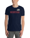 RedemptionTactical "DECERTIFIED" T-Shirt